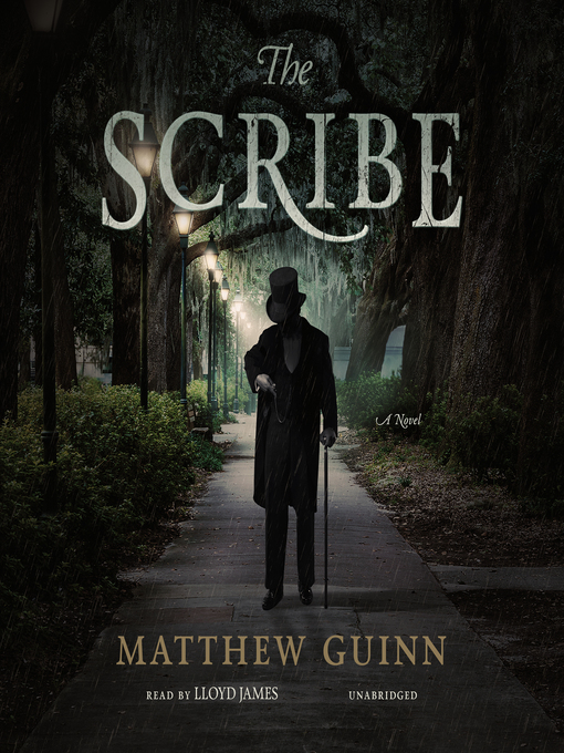 Title details for The Scribe by Matthew Guinn - Available